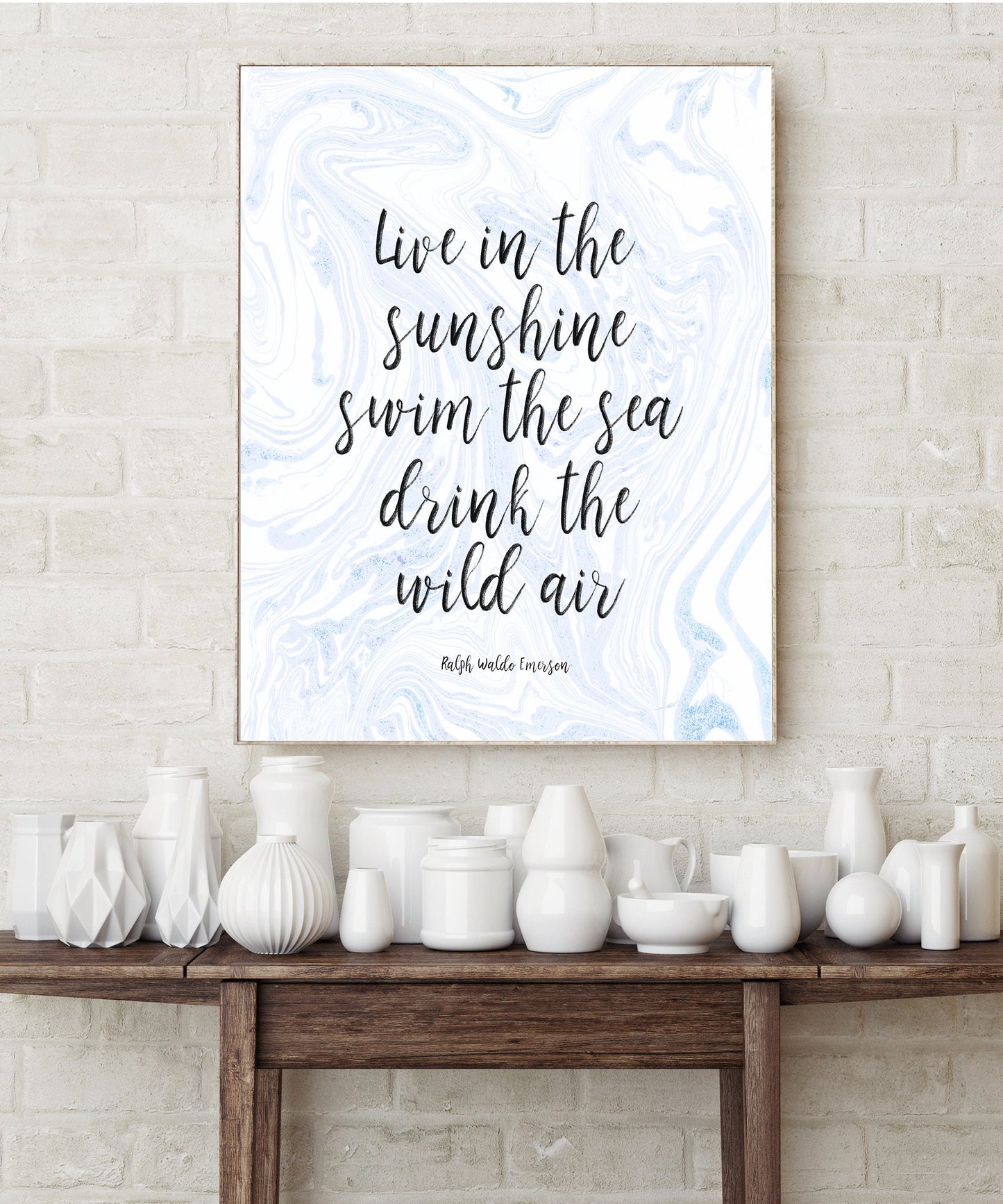 Live in the Sunshine Quote Art Print